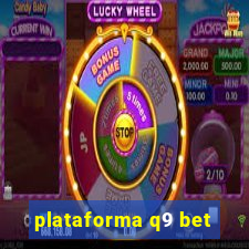 plataforma q9 bet